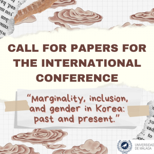 Call for Papers for the International Conference “Marginality, inclusion, and gender in Korea: past and present.”